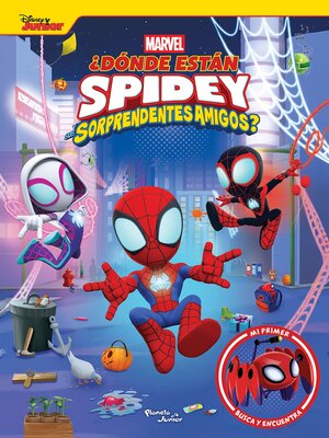 cover image of ¿Dónde están Spidey y sus sorprendentes amigos?